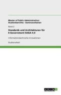 Standards Und Architekturen F R E-government Saga 4.0 di Michael Graf edito da Grin Publishing