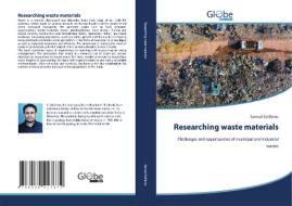 Researching waste materials di Samuel Estifanos edito da GlobeEdit