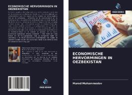 ECONOMISCHE HERVORMINGEN IN OEZBEKISTAN di Murod Muhammedov edito da Uitgeverij Onze Kennis