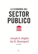 La Economía del Sector Público, 4th Ed. di Joseph E. Stiglitz edito da ANTONI BOSCH EDITOR