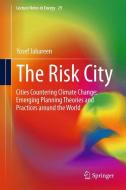 The Risk City di Yosef Jabareen edito da Springer Netherlands
