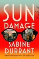 Sun Damage di Sabine Durrant edito da HARPERCOLLINS