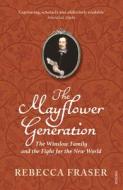 The Mayflower Generation di Rebecca Fraser edito da Random House UK Ltd