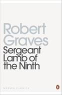 Sergeant Lamb of the Ninth di Robert Graves edito da Penguin Books Ltd