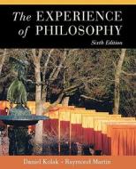 The Experience of Philosophy di Daniel Kolak edito da OUP USA