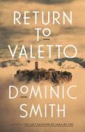 Return to Valetto di Dominic Smith edito da FARRAR STRAUSS & GIROUX