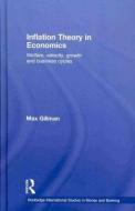 Inflation Theory in Economics di Max (Cardiff University Gillman edito da Routledge