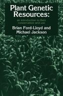 Plant Genetic Resources di Brian V. Ford-Lloyd, Michael Jackson edito da Cambridge University Press