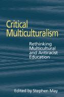 Critical Multiculturalism edito da Taylor & Francis Ltd