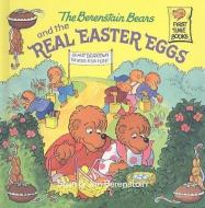 The Berenstain Bears and the Real Easter Eggs di Stan Berenstain, Jan Berenstain edito da PERFECTION LEARNING CORP
