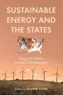 Sustainable Energy and the States di Dianne Rahm edito da McFarland