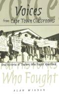 Voices from Cape Town Classrooms di Alan Wieder edito da Lang, Peter