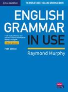 English Grammar in Use Book without Answers di Raymond Murphy edito da Cambridge University Press