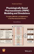 Physiologically-based Pharmacokinetic (pbpk) Modeling And Simulations di Sheila Annie Peters edito da John Wiley And Sons Ltd