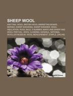 Sheep Wool: Knitting, Wool, British Wool di Books Llc edito da Books LLC, Wiki Series