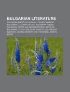 Bulgarian Literature: Tarnovo Literary S di Books Llc edito da Books LLC, Wiki Series