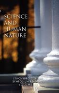 Science And Human Nature di Donald W Werner edito da Xlibris