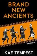 Brand New Ancients di Kate Tempest edito da Pan Macmillan