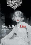 Everlasting Lies di Barbara Warren edito da FriesenPress