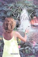 The Jefferson Wish di Wendy Tackett edito da AUTHORHOUSE
