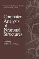 Computer Analysis of Neuronal Structures edito da Springer US