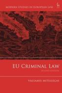 Eu Criminal Law di Valsamis Mitsilegas edito da HART PUB