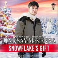 Snowflake�s Gift di Lindsay McKenna edito da Tantor Audio