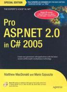 Pro Asp.net 2.0 In C# 2005 di Matthew MacDonald, Mario Szpuszta edito da Apress