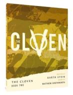 The Cloven: Book Two di Garth Stein edito da FANTAGRAPHICS BOOKS