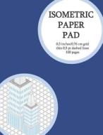 ISOMETRIC PAPER PAD di Graph Books Club, Diaprintlab edito da INDEPENDENTLY PUBLISHED