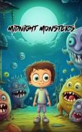 Midnight Monsters di Neville Nunez edito da Intell World Publishers
