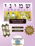 Bar/Bat Mitzvah Survival Guides: Shemini (Weekdays & Shabbat PM) di Elliott Michaelson Majs edito da Adventure Judaism Classroom Solutions, Inc.