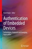 Authentication of Embedded Devices edito da Springer International Publishing