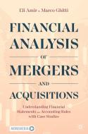 Financial Analysis Of Mergers And Acquisitions di Eli Amir, Marco Ghitti edito da Springer Nature Switzerland AG