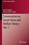 Conversations on Social Choice and Welfare Theory - Vol. 1 edito da Springer International Publishing