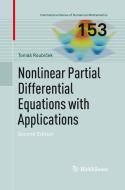 Nonlinear Partial Differential Equations with Applications di TomáS Roubícek edito da Springer Basel