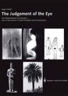 The Judgement of the Eye di Jürgen Weber edito da Springer Vienna