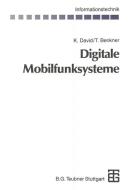 Digitale Mobilfunksysteme di Thorsten Benkner, Klaus David edito da Vieweg+Teubner Verlag