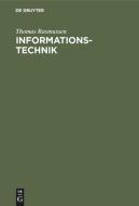 Informationstechnik di Thomas Rasmussen edito da De Gruyter Oldenbourg