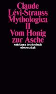 Mythologica II di Claude Lévi-Strauss edito da Suhrkamp Verlag AG