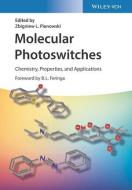 Molecular Photoswitches: Synthesis, Properties, And Applications di ZL Pianowski edito da Wiley-vch Verlag Gmbh