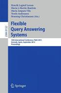 Flexible Query Answering Systems edito da Springer Berlin Heidelberg
