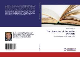 The Literature of the Indian Diaspora edito da LAP Lambert Academic Publishing