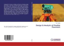 Design & Analysis of Flexible Pavement di Yasir Husain edito da LAP Lambert Academic Publishing