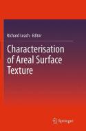 Characterisation of Areal Surface Texture edito da Springer Berlin Heidelberg
