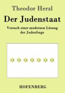 Der Judenstaat di Theodor Herzl edito da Hofenberg
