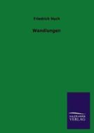 Wandlungen di Friedrich Huch edito da TP Verone Publishing