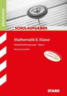 STARK Schulaufgaben Realschule - Mathematik 8. Klasse Gruppe I - Bayern di Nikolaus Schöpp edito da Stark Verlag GmbH