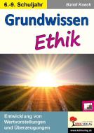 Grundwissen Ethik di Bandi Koeck edito da Kohl Verlag