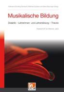 Musikalische Bildung edito da Helbling Verlag GmbH